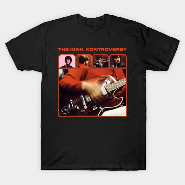 The Kinks The Kink Kontroversy T-Shirt by szymkowski